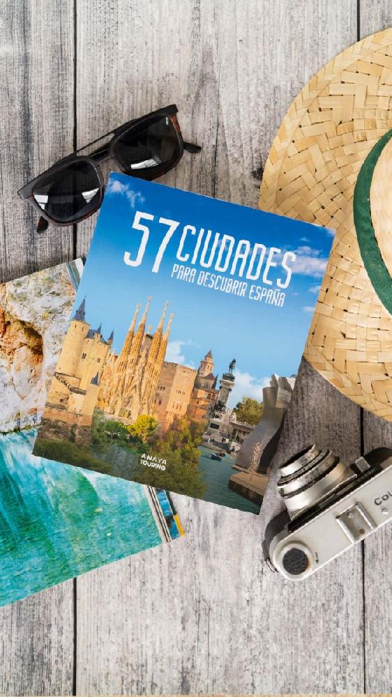 57 Ciudades para descubrir España de Anaya Touring